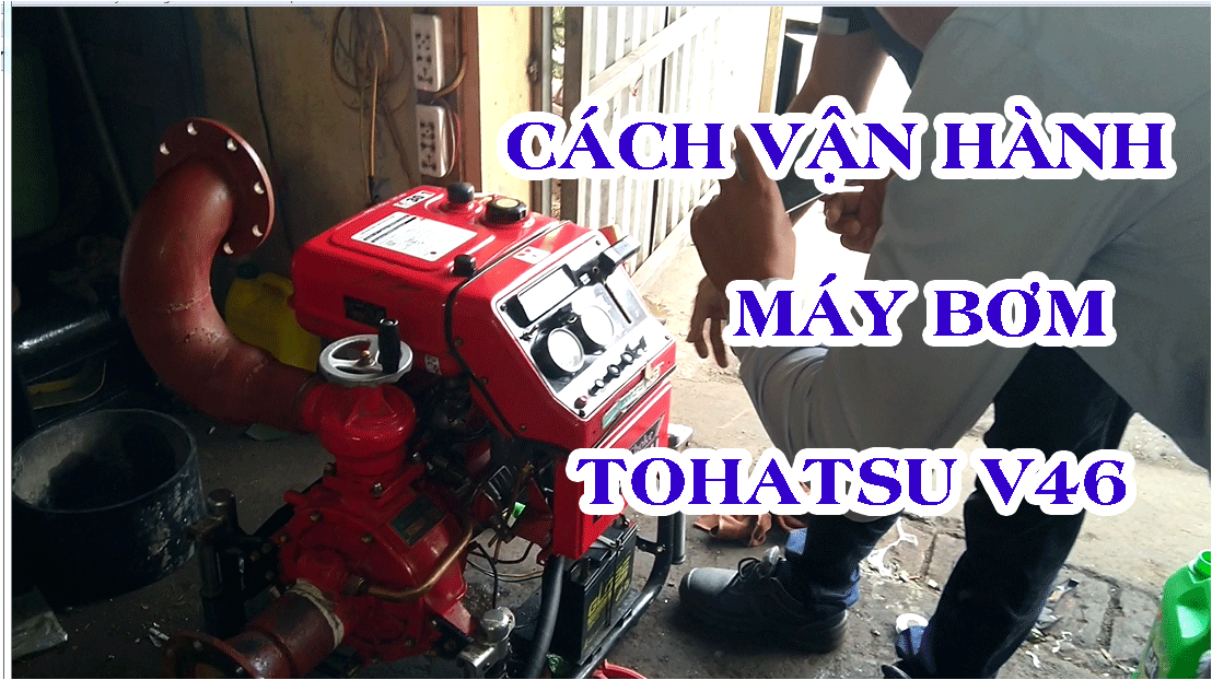 Hướng Dẫn Cách Sử Dụng  Máy Bơm ToHatSu